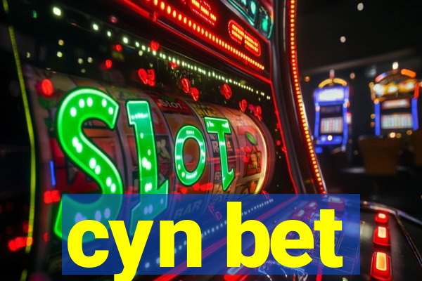 cyn bet